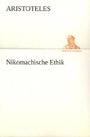 Nikomachische Ethik Cover des Buches Nikomachische Ethik (ISBN: 9783842469549)