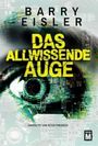 Das allwissende Auge Cover des Buches Das allwissende Auge (ISBN: 9781503937147)
