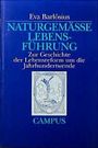 Naturgemäße Lebensführung Cover des Buches Naturgemäße Lebensführung (ISBN: 9783593357591)