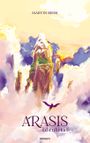 Arasis Cover des Buches Arasis (ISBN: 9783711602497)