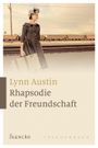 Rhapsodie der Freundschaft Cover des Buches Rhapsodie der Freundschaft (ISBN: 9783868274004)