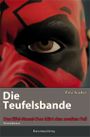Die Teufelsbande Cover des Buches Die Teufelsbande (ISBN: 9783898010382)