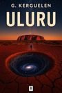 ULURU: Zwischen den Sternen und dem Zusammenbruch – Ein Hard-Science-Fiction-Roman (Uluru-Trilogie, Band 1) (Die Uluru-Trilogie) Cover des Buches ULURU: Zwischen den Sternen und dem Zusammenbruch – Ein Hard-Science-Fiction-Roman (Uluru-Trilogie, Band 1) (Die Uluru-Trilogie) (ISBN: B0GDKB5HFZ)