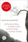 Im Norden ein Berg, im Süden ein See, im Westen Wege, im Osten ein Fluss Cover des Buches Im Norden ein Berg, im Süden ein See, im Westen Wege, im Osten ein Fluss (ISBN: 9783104020884)