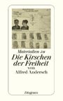 Materialien zu Die Kirschen der Freiheit von Alfred Andersch Cover des Buches Materialien zu Die Kirschen der Freiheit von Alfred Andersch (ISBN: 9783257233452)
