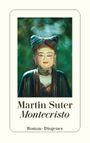 Montecristo Cover des Buches Montecristo (ISBN: 9783257243666)
