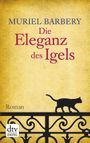 Die Eleganz des Igels Cover des Buches Die Eleganz des Igels (ISBN: 9783423429917)
