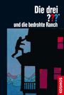 Die drei ??? und die bedrohte Ranch (drei Fragezeichen) Cover des Buches Die drei ??? und die bedrohte Ranch (drei Fragezeichen) (ISBN: 9783440143483)
