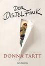 Der Distelfink Cover des Buches Der Distelfink (ISBN: 9783442473601)