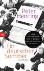 Ein deutscher Sommer Cover des Buches Ein deutscher Sommer (ISBN: 9783442749812)