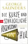 Die kurze und schreckliche Regentschaft von Phil Cover des Buches Die kurze und schreckliche Regentschaft von Phil (ISBN: 9783442776733)