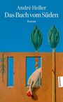 Das Buch vom Süden Cover des Buches Das Buch vom Süden (ISBN: 9783446286399)