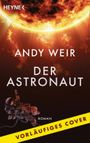 Der Astronaut Cover des Buches Der Astronaut (ISBN: 9783453324329)