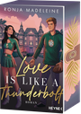 Love is like a Thunderbolt Cover des Buches Love is like a Thunderbolt (ISBN: 9783453443525)