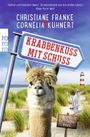 Krabbenkuss mit Schuss Cover des Buches Krabbenkuss mit Schuss (ISBN: 9783499002441)