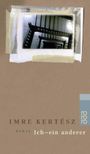 Ich - ein anderer Cover des Buches Ich - ein anderer (ISBN: 9783499225734)