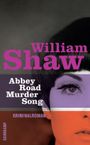 Abbey Road Murder Song Cover des Buches Abbey Road Murder Song (ISBN: 9783518466025)