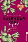 Calendar Girl - Begehrt (Calendar Girl Quartal 3) Cover des Buches Calendar Girl - Begehrt (Calendar Girl Quartal 3) (ISBN: 9783548288864)