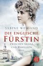 Die englische Fürstin Cover des Buches Die englische Fürstin (ISBN: 9783596703050)