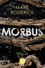 Morbus Cover des Buches Morbus (ISBN: 9783596704101)