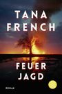 Feuerjagd Cover des Buches Feuerjagd (ISBN: 9783596708529)