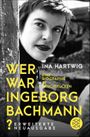 Wer war Ingeborg Bachmann? Cover des Buches Wer war Ingeborg Bachmann? (ISBN: 9783596713073)