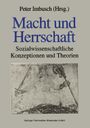 Macht und Herrschaft Cover des Buches Macht und Herrschaft (ISBN: 9783663106920)