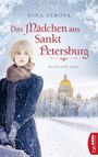 Das Mädchen aus Sankt Petersburg Cover des Buches Das Mädchen aus Sankt Petersburg (ISBN: 9783732583430)