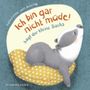 "Ich bin gar nicht müde!", sagt der kleine Dachs (Einschlaf-Buch) Cover des Buches "Ich bin gar nicht müde!", sagt der kleine Dachs (Einschlaf-Buch) (ISBN: 9783737356657)