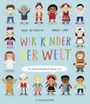 Wir Kinder der Welt Cover des Buches Wir Kinder der Welt (ISBN: 9783737357722)