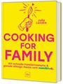 Cooking for Family Cover des Buches Cooking for Family (ISBN: 9783758900242)