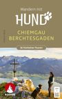 ROTHER Wanderbuch Wandern mit Hund Chiemgau - Berchtesgaden. 36 Vierbeiner-Touren Cover des Buches ROTHER Wanderbuch Wandern mit Hund Chiemgau - Berchtesgaden. 36 Vierbeiner-Touren (ISBN: 9783763334650)