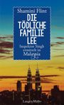 Die tödliche Familie Lee Cover des Buches Die tödliche Familie Lee (ISBN: 9783784482972)