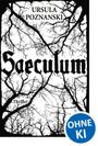 Saeculum Cover des Buches Saeculum (ISBN: 9783785577837)