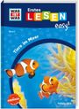 WAS IST WAS Erstes Lesen easy! Band 2. Tiere im Meer Cover des Buches WAS IST WAS Erstes Lesen easy! Band 2. Tiere im Meer (ISBN: 9783788677206)