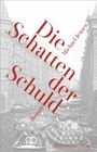 Die Schatten der Schuld Cover des Buches Die Schatten der Schuld (ISBN: 9783831909087)