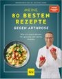 Meine 80 besten Rezepte gegen Arthrose Cover des Buches Meine 80 besten Rezepte gegen Arthrose (ISBN: 9783833894596)