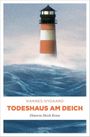 Todeshaus am Deich Cover des Buches Todeshaus am Deich (ISBN: 9783863580476)