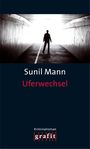 Uferwechsel Cover des Buches Uferwechsel (ISBN: 9783894254070)