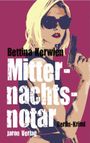 Mitternachtsnotar Cover des Buches Mitternachtsnotar (ISBN: 9783897738157)