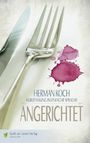 Angerichtet Cover des Buches Angerichtet (ISBN: 9783944668352)