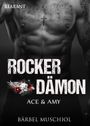Rocker Dämon. Ace und Amy Cover des Buches Rocker Dämon. Ace und Amy (ISBN: 9783955735494)