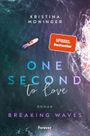 One Second to Love (Breaking Waves 1) Cover des Buches One Second to Love (Breaking Waves 1) (ISBN: 9783958187160)