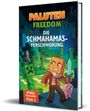 Die Schmahamas-Verschwörung Cover des Buches Die Schmahamas-Verschwörung (ISBN: 9783960960348)