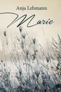 Marie Cover des Buches Marie (ISBN: 9783961117567)