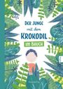 Der Junge mit dem Krokodil im Bauch Cover des Buches Der Junge mit dem Krokodil im Bauch (ISBN: 9783964437440)