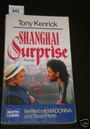 Shanghai Surprise. Cover des Buches Shanghai Surprise. (ISBN: B002BMI4OO)