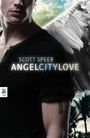 Angel City Love Cover des Buches Angel City Love (ISBN: 9783570308516)