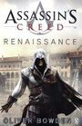 Assassin’s Creed: Renaissance Cover des Buches Assassin’s Creed: Renaissance (ISBN: 9780141046303)