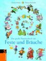 Das große Familienbuch der Feste und Bräuche Cover des Buches Das große Familienbuch der Feste und Bräuche (ISBN: 9783794176335)